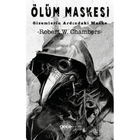 Ölüm Maskesi Robert W. Chambers