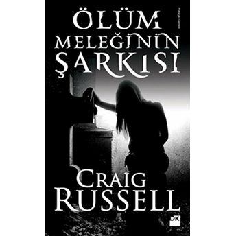 Ölüm Meleğinin Şarkısı Craig Russell