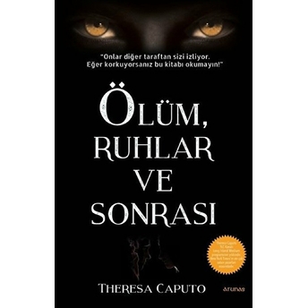 Ölüm, Ruhlar Ve Sonrası Theresa Caputo