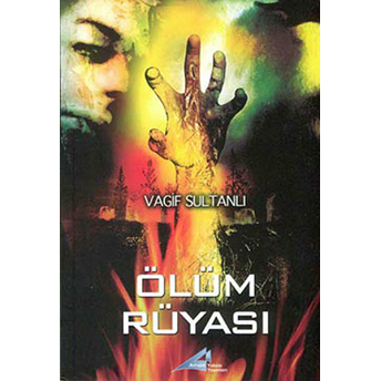 Ölüm Rüyası Vagif Sultanlı