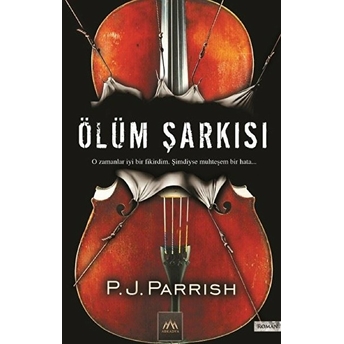 Ölüm Şarkısı P. J. Parrish