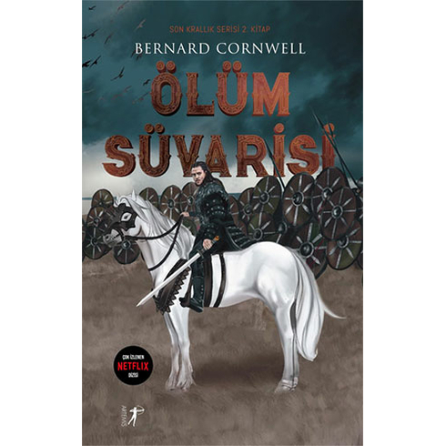 Ölüm Süvarisi - Bernard Cornwell