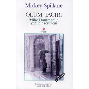 Ölüm Taciri Mickey Spillane