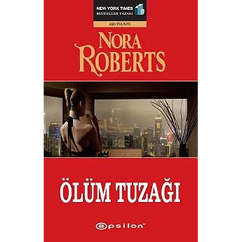 Ölüm Tuzağı Nora Roberts