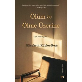 Ölüm Ve Ölme Üzerine Elisabeth Kübler-Ross