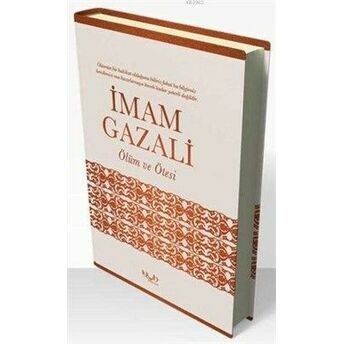 Ölüm Ve Ötesi Imam Gazali