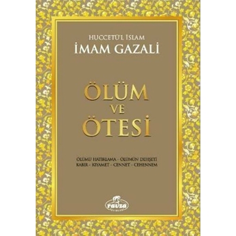 Ölüm Ve Ötesi Imam-I Gazali