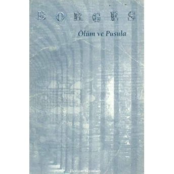 Ölüm Ve Pusula Jorge Luis Borges