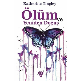 Ölüm Ve Yeniden Dönüş Katherine Tingley