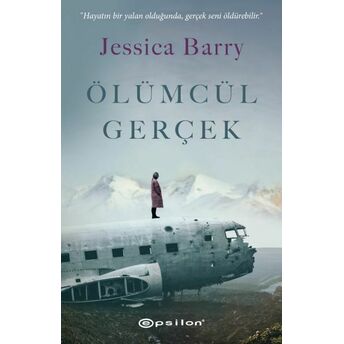 Ölümcül Gerçek Jessica Barry