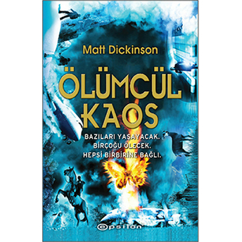 Ölümcül Kaos Matt Dickinson