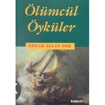 Ölümcül Öyküler Edgar Allan Poe