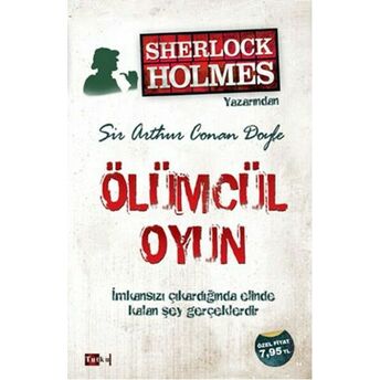 Ölümcül Oyun Sir Arthur Conan Doyle