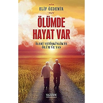 Ölümde Hayat Var Elif Özdemir