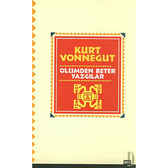 Ölümden Beter Yazgılar Kurt Vonnegut