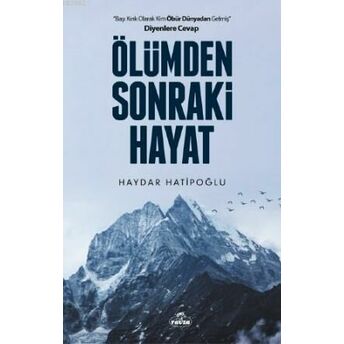 Ölümden Sonraki Hayat Haydar Hatipoğlu