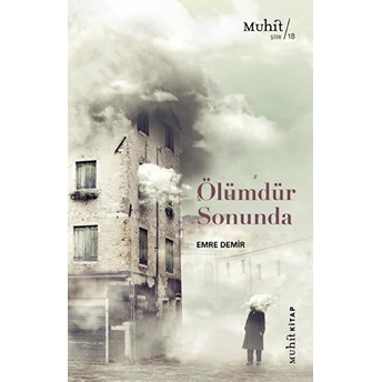 Ölümdür Sonunda Emre Demir