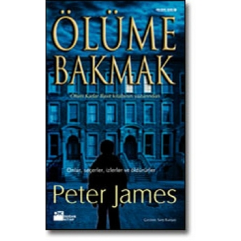 Ölüme Bakmak Peter James