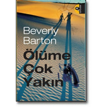 Ölüme Çok Yakın Beverly Barton