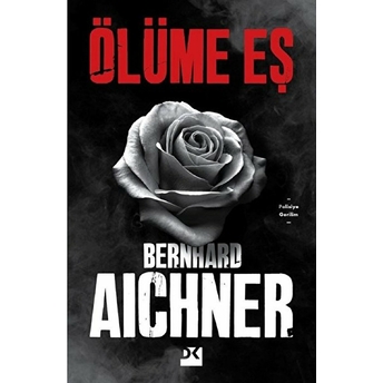 Ölüme Eş Bernhard Aıchner