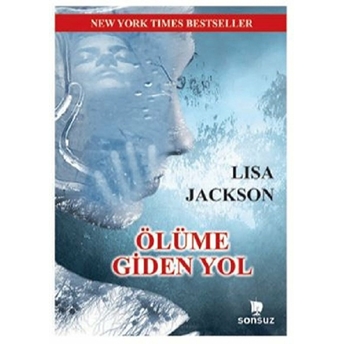 Ölüme Giden Yol Lisa Jackson