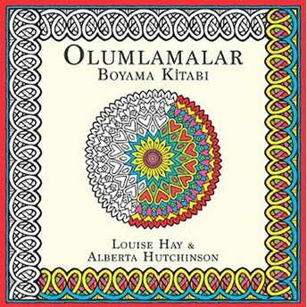 Olumlamalar Boyama Kitabı Louise Hay