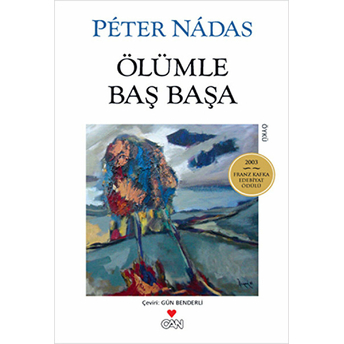 Ölümle Baş Başa Peter Nadas