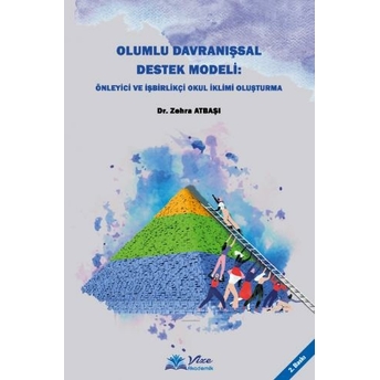 Olumlu Davranışsal Destek Modeli Zehra Atbaşı