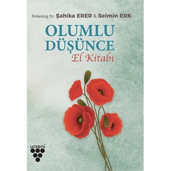 Olumlu Düşünce El Kitabı Şahika Erer – Selmin Erk