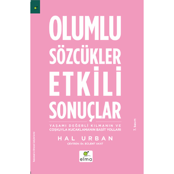 Olumlu Sözcükler Etkili Sonuçlar Hal Urban