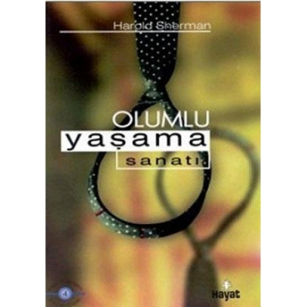 Olumlu Yaşama Sanatı Harold Sherman