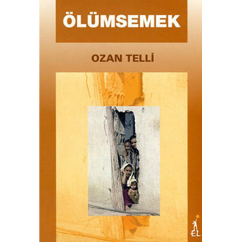 Ölümsemek Ozan Telli