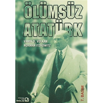 Ölümsüz Atatürk Norman Itzkowitz