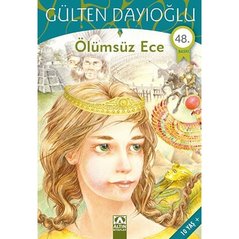 Ölümsüz Ece Gülten Dayıoğlu