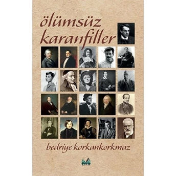 Ölümsüz Karanfiller - Bedriye Korkankorkmaz