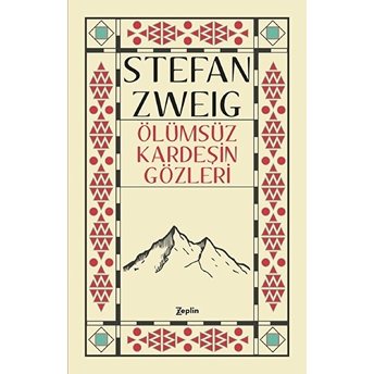 Ölümsüz Kardeşin Gözleri Stefan Zweig