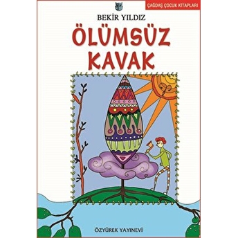 Ölümsüz Kavak Bekir Yıldız