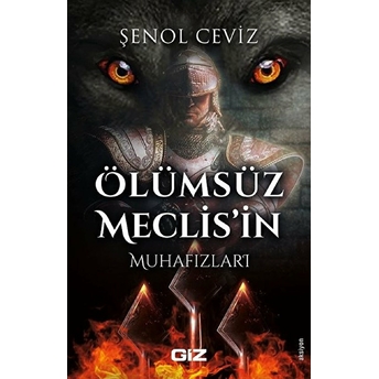 Ölümsüz Meclis'in Muhafızları Şenol Ceviz