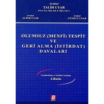 Olumsuz (Menfi) Tespit Ve Geri Alma (Istirdat) Davaları Ciltli Alper Uyar