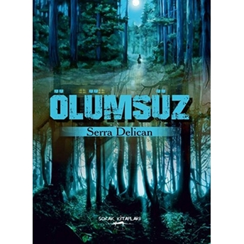 Ölümsüz Serra Delican