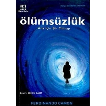 Ölümsüzlük Ana Için Bir Mihrap Ferdinando Camon