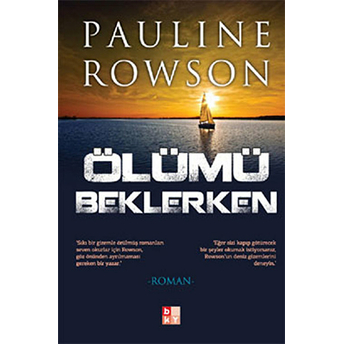 Ölümü Beklerken Pauline Rowson