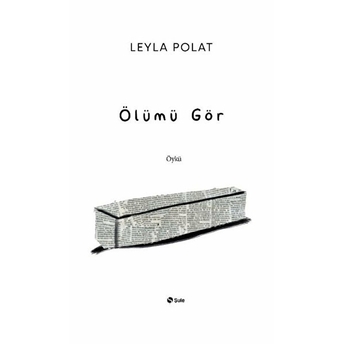 Ölümü Gör Leyla Polat