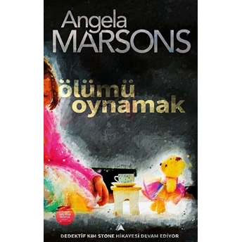 Ölümü Oynamak - Angela Marsons