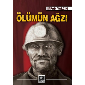 Ölümün Ağzı Irfan Yalçın