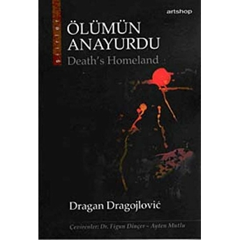 Ölümün Anayurdu Dragan Dragojlovic