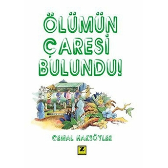 Ölümün Çaresi Bulundu Cemal Haksöyler