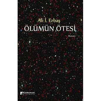 Ölümün Ötesi Ali I. Erbaş