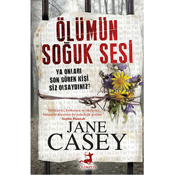 Ölümün Soğuk Sesi Jane Casey