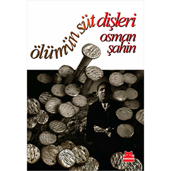 Ölümün Süt Dişleri Osman Şahin